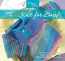 Learn to Knit for Baby - Book
