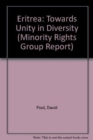 Eritrea : Towards Unity in Diversity - Book