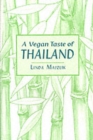 A Vegan Taste of Thailand - Book