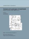 Catalhoeyuk excavations: Humans and Landscapes of Catalhoeyuk excavations : Catal Research Project vol. 8 - Book
