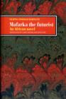 Mafarka the Futurist - Book
