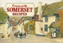 Favourite Somerset Recipes : Traditional Country Fare - Book