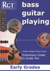 RGT Bass Guitar Playing Early Preliminary-Grade 2 - Book