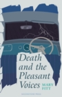 Death and the Pleasant Voices - Book