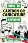 How to Cartoon or Caricature Anyone - Book