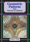 Geometric Patterns from Churches and Cathedrals - Book