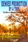 Denied Promotion By A Tree : The Book of Amazing Football Facts - Book
