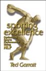 Sporting Excellence : Optimising Sports Performance Using NLP - Book