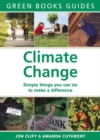 Climate Change : Simple Things You Can Do to Make a Difference - Book