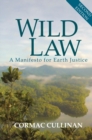 Wild Law : A Manifesto for Earth Justice - Book