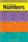 The Book of Numbers : The Ultimate Compendium of Facts About Figures - Book