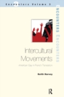 Intercultural Movements : American Gay in French Translation - Book
