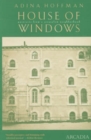 House of Windows : Portraits from a Jerusalem Neighbourhood - Book