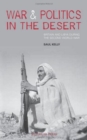 War and Politics in the Desert - Book