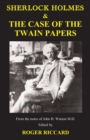 Sherlock Holmes & the Case of the Twain Papers - Book