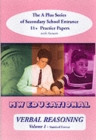 Verbal Reasoning : The A-plus Series of Secondary School Entrance 11+ Practice Papers with Answers v. 1 - Book