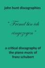 A Critical Discography of the Piano Music of Franz Schubert - Book