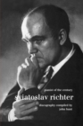 Sviatoslav Richter: Pianist of the Century: Discography - Book