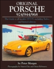 Original Porsche 924/944/968 : The Guide to All Models 1975-95, Including Turbos and Limited Editions - Book