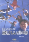 Solutions to Bullying - Book