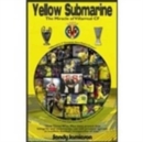 Yellow Submarine : The Miracle of Villarreal CF - Book
