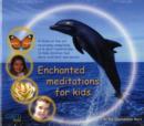 Enchanted Meditations for Kids - Book