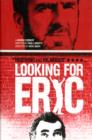 Looking for Eric - Book