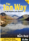 The Inn Way... to the English Lake District : The Complete and Unique Guide to a Circular Walk in the Lake District - Book