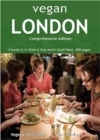 Vegan London Complete : 5 books in 1: Central East North South West. 800 pages. - Book