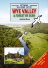 Walking in the Wye Valley and Forest of Dean - Book