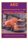 The Aec Mammoth Major MK.V and Ergomatic Cab Ranges - Book