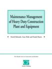Construction Plant and Equipment : Maintenance Management - Book