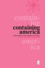 Containing America : Cultural Production and Consumption in 50s America - Book