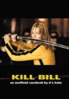 Kill Bill : An Unofficial Casebook - Book
