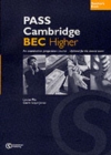Pass Cambridge BEC : Higher Teacher's Book - Book