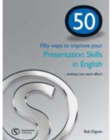 50 WAYS BRE PRESENTATION SKILLS IN ENGLISH SB - Book