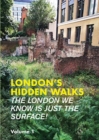 London's Hidden Walks Volume 1 : 1 - Book