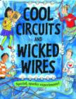 Cool Circuits and Wicked Wires - Book