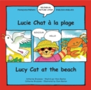 Lucy Cat at the Beach/Lucie Chat a la plage - Book