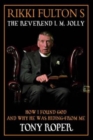 Rikki Fulton's The Reverend I.M. Jolly : How I Found God and Why He Was Hiding From Me - Book