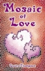Mosaic of Love - Book