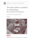 Towards Reflexive Method in Archaeology : The Example of Catalhoyuk - Book