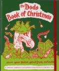 Dodo Book of Christmas : Save Your Festive Spirit from Extinction - Book
