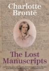 Charlotte Bronte: The Lost Manuscripts - Book