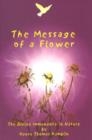 Message of a Flower : The Divine Immanence in Nature - Book