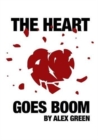 The Heart Goes Boom - Book