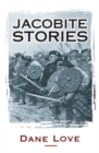 Jacobite Stories - Book