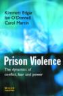 Prison Violence : Conflict, power and vicitmization - Book