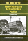 The Book of the West Country and Battle of Britain Pacifics - Book