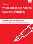 Concise PhraseBook for Writing Academic English - Book